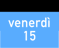 venerdi-15